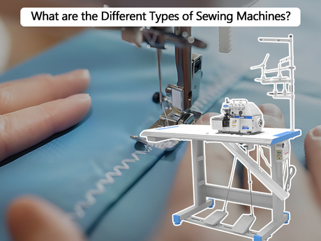 What are the Different Types of Sewing Machines.jpg