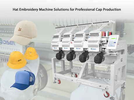 Hat Embroidery Machine Solutions for Professional Cap Production.jpg